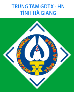 Trung tâm Giáo dục thường xuyên – Hướng nghiệp tỉnh Hà Giang