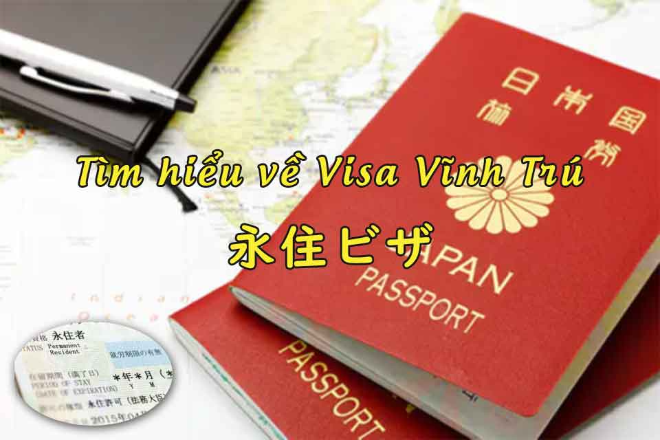 Tìm hiểu về Visa Vĩnh trú